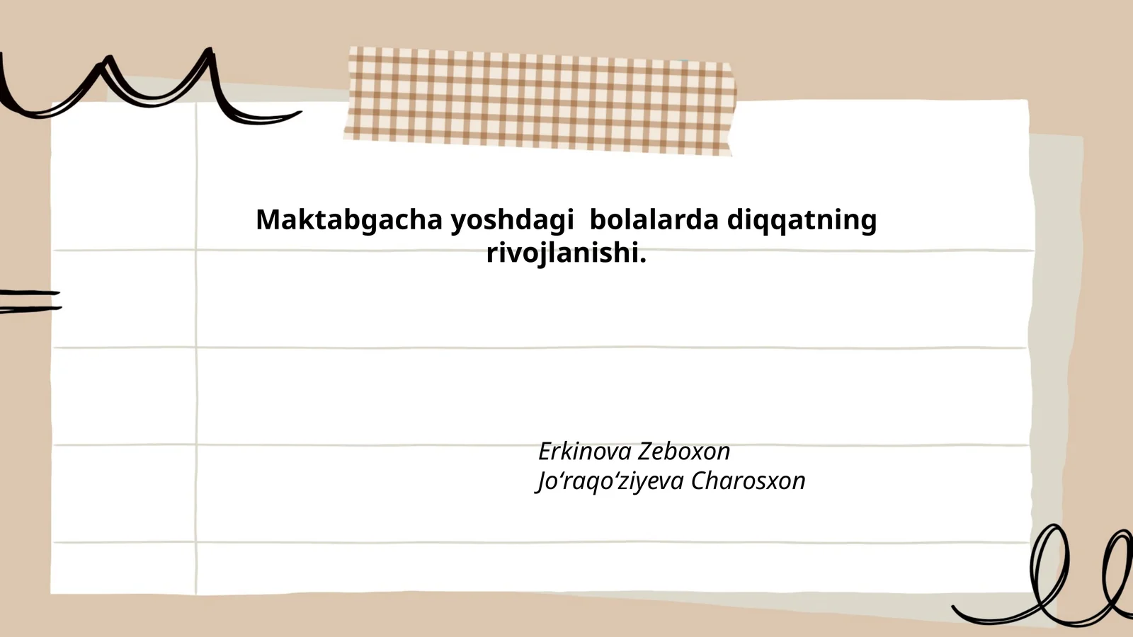 Maktabgacha yoshdagi bolalarda diqqatning rivojlanishi