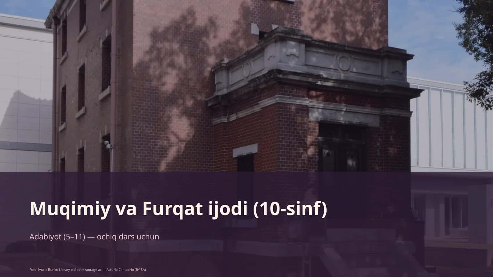 Muqimiy va Furqat ijodi (10-sinf)