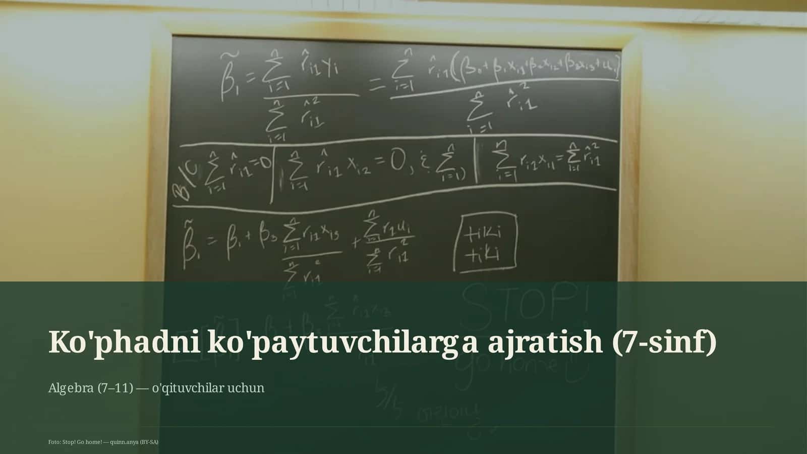 Ko'phadni ko'paytuvchilarga ajratish (7-sinf)