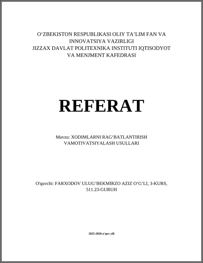 XODIMLARNI RAG‘BATLANTIRISH VAMOTIVATSIYALASH USULLARI