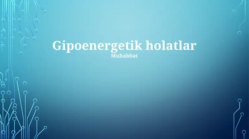 Gipoenergetik holatlar