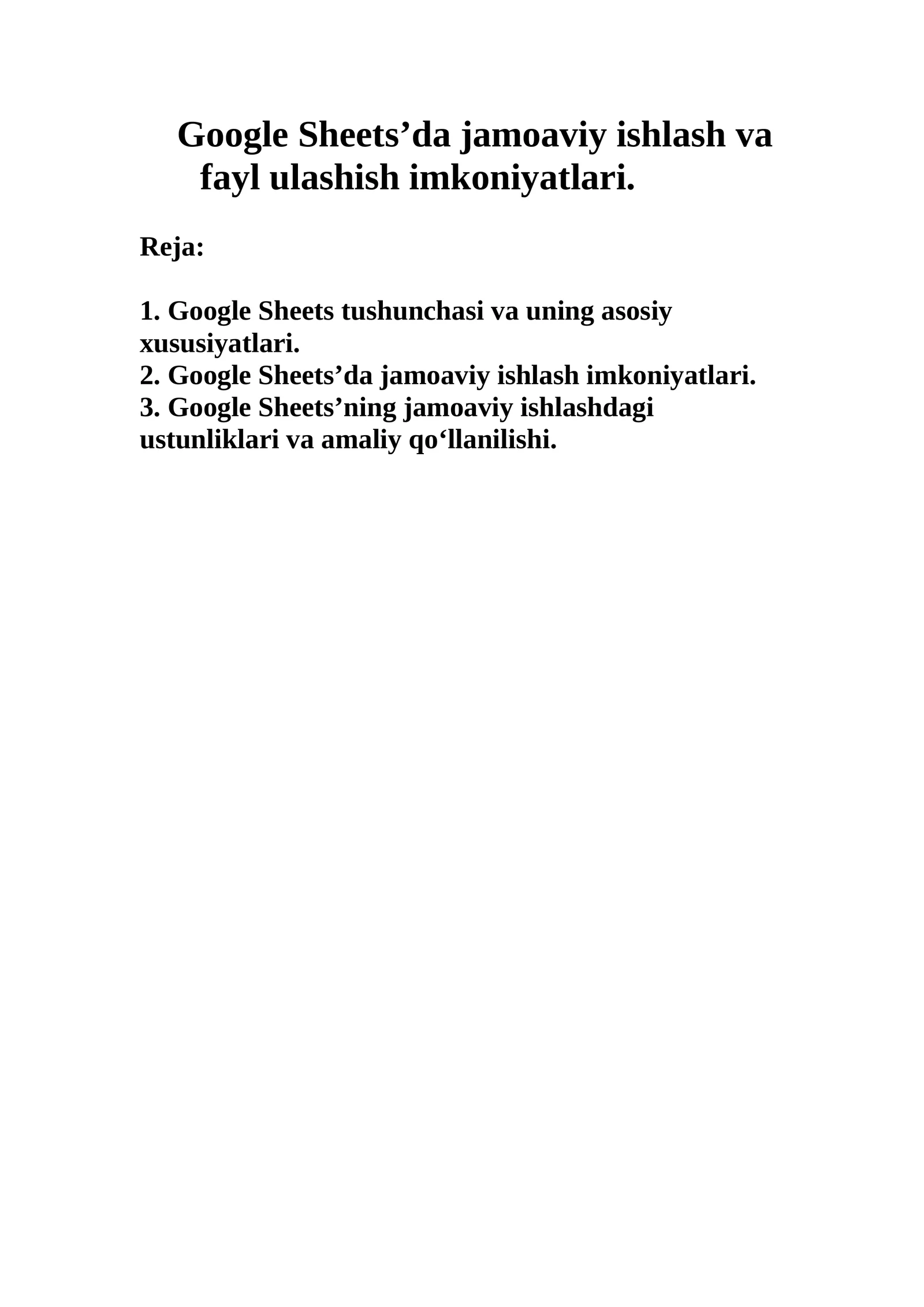 Google Sheets’da jamoaviy ishlash va fayl ulashish imkoniyatlari
