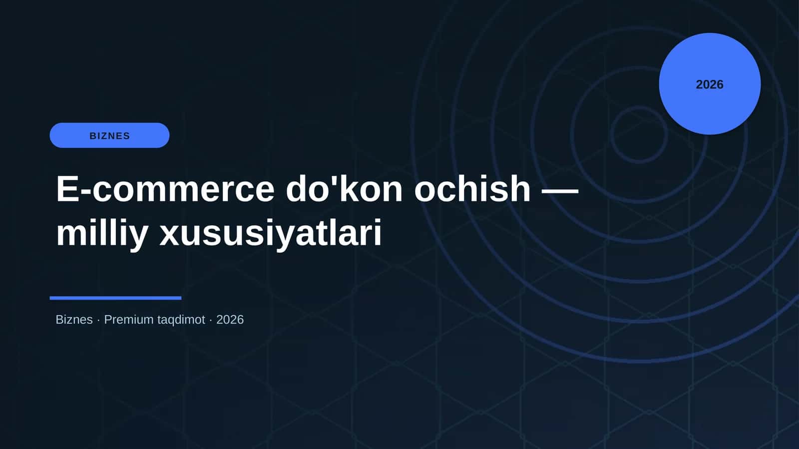 E-commerce do'kon ochish — milliy xususiyatlari