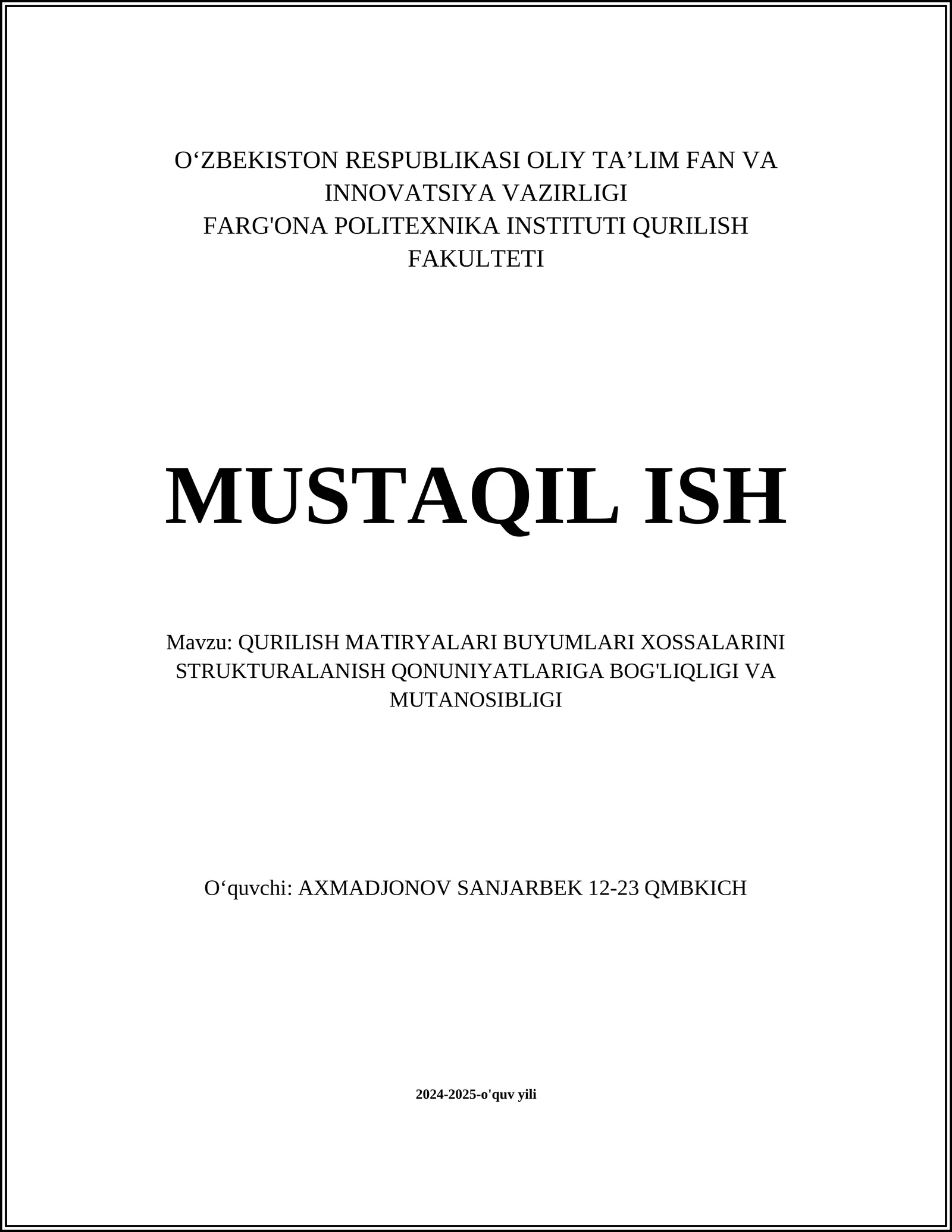Qurilish materiallari tarkibiy tuzilishi