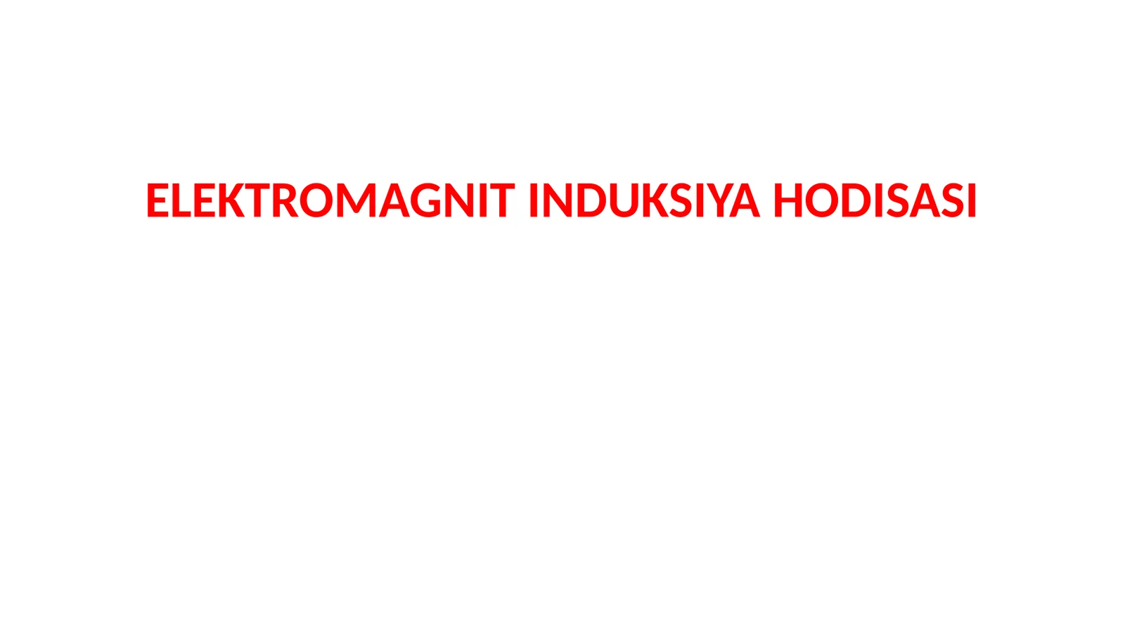 Elektromagnit Induksiya Hodisasi