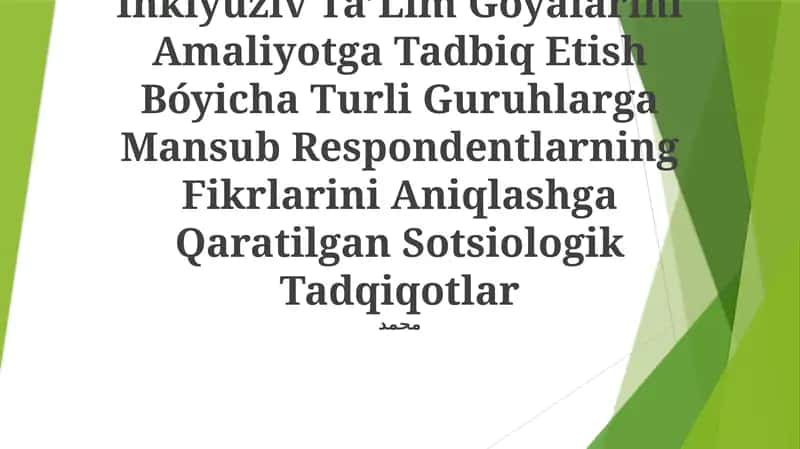 Inklyuziv TaʼLim Ğoyalarini Amaliyotga Tadbiq Etish Bóyicha Turli Guruhlarga Mansub Respondentlarning Fikrlarini Aniqlashga Qaratilgan Sotsiologik Tadqiqotlar