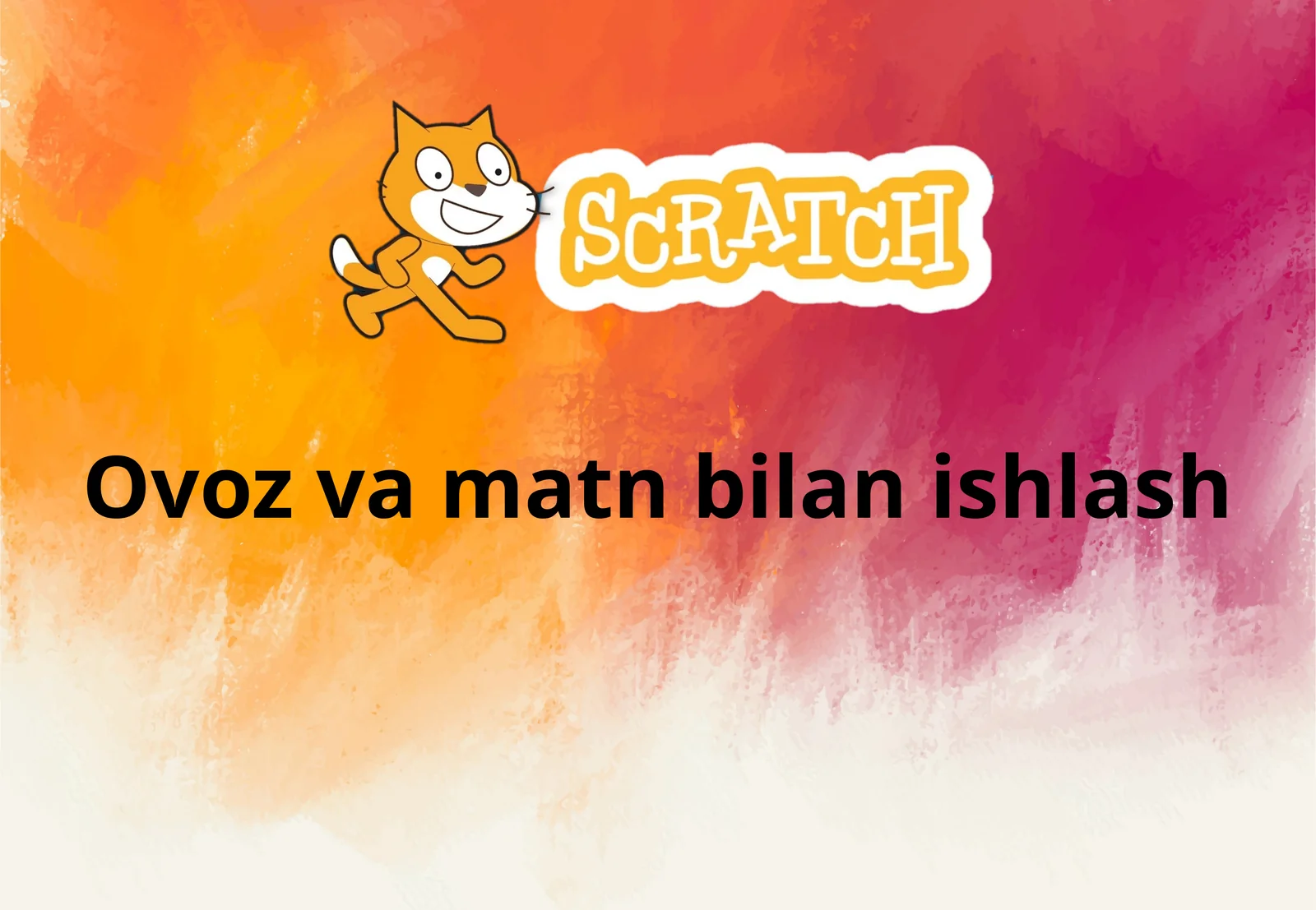 Scratch dasturiga asosiy ko'rsatmalar aks wait (so'raladigan va kutish) buyruqlari