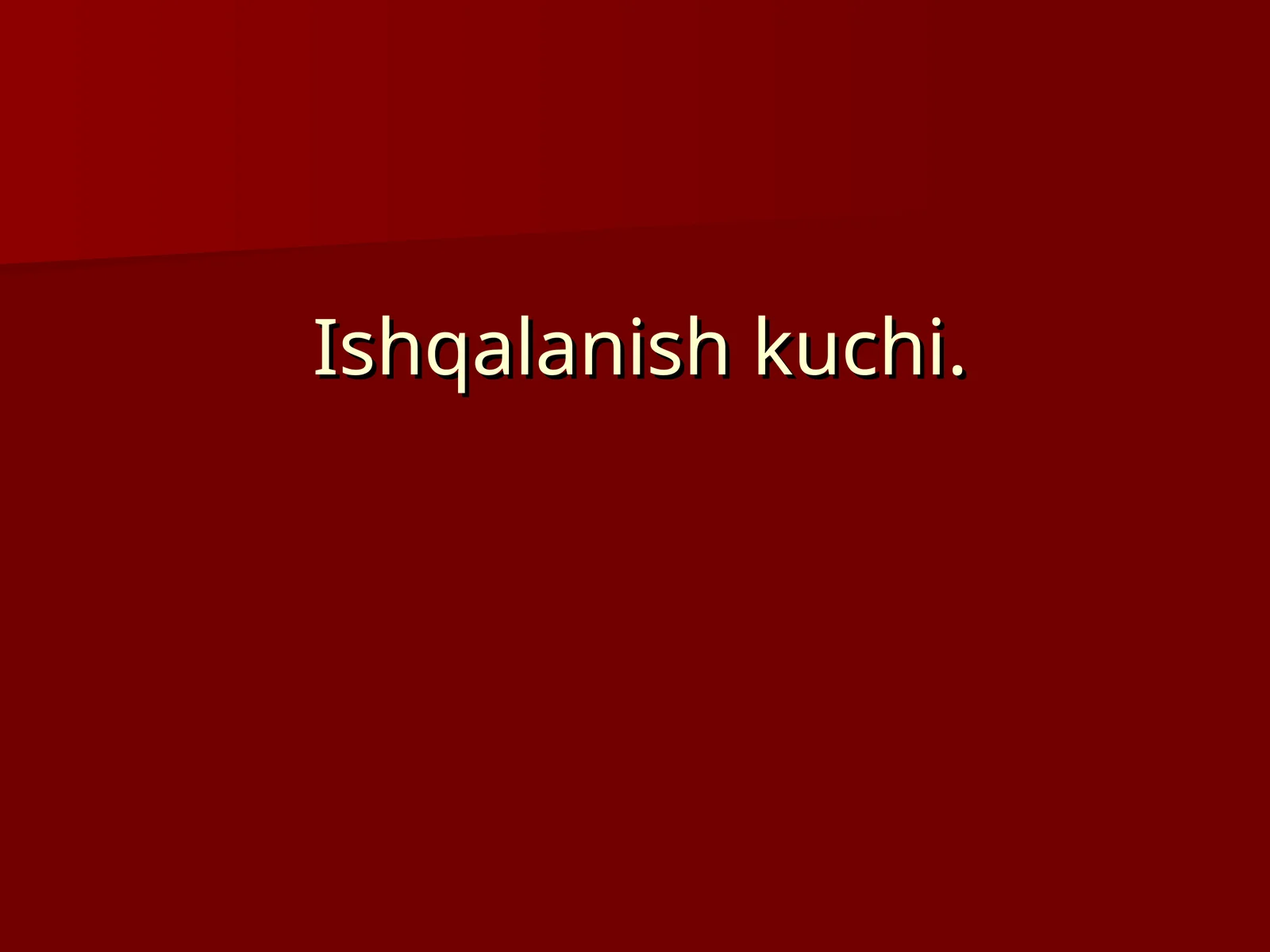 Ishqalanish kuchi