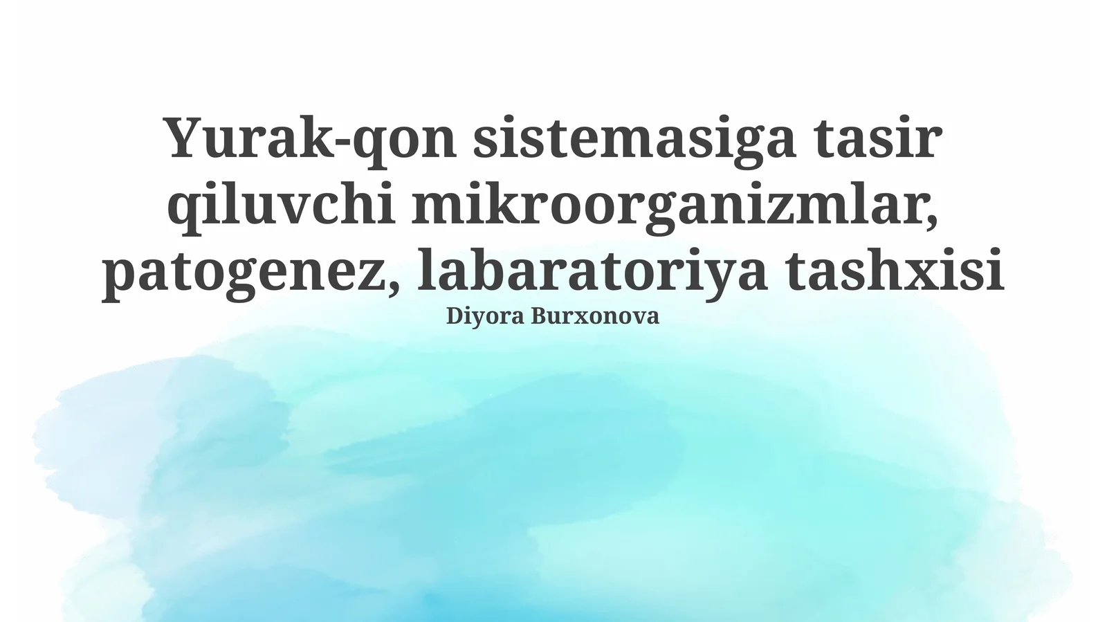 Yurak-qon sistemasiga tasir qiluvchi mikroorganizmlar, patogenez, labaratoriya tashxisi