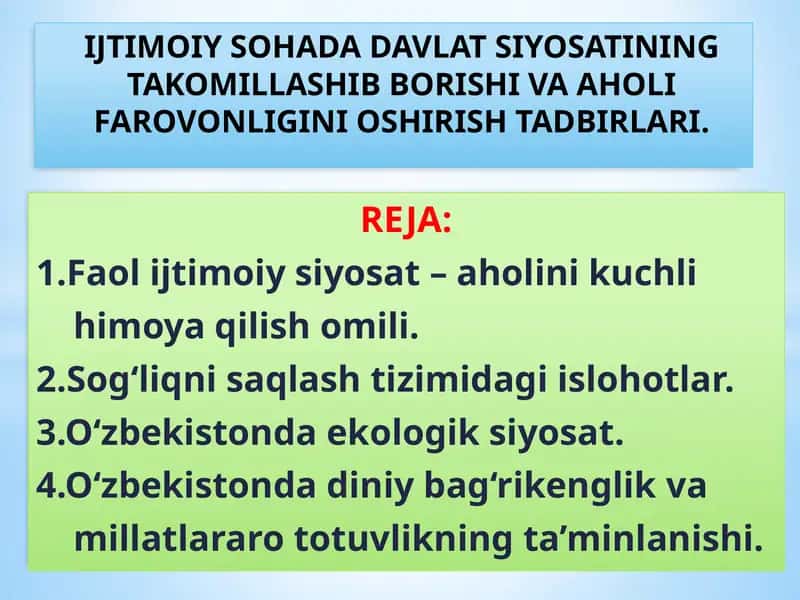 IJTIMOIY SOHADA DAVLAT SIYOSATINING TAKOMILLASHIB BORISHI VA AHOLI FAROVONLIGINI OSHIRISH TADBIRLARI