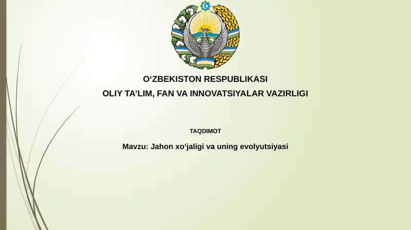 Jahonxoʻjaligivauningevolyutsiyasi