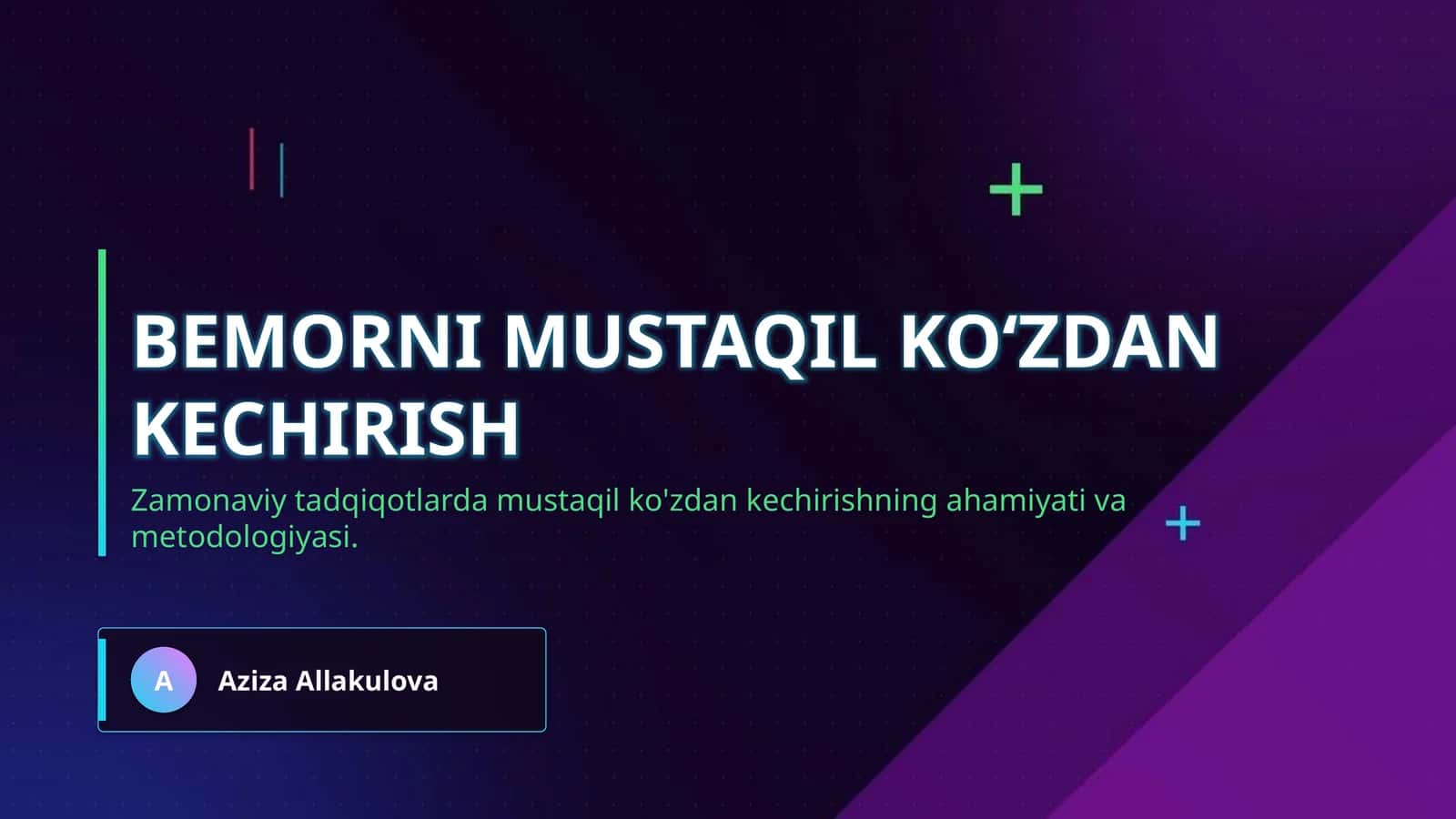Bemorni mustaqil koʻzdan kechirish