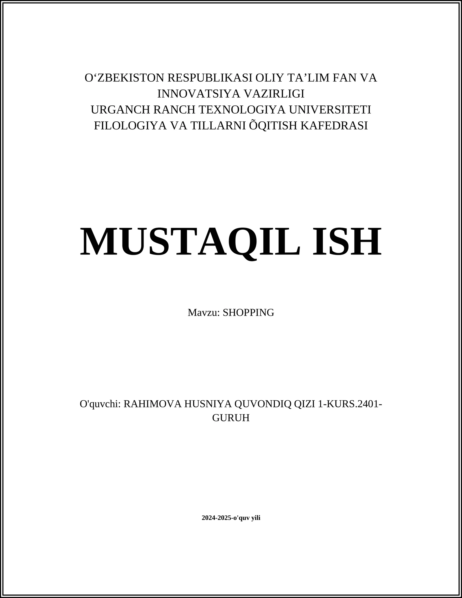 MUSTAQIL ISH Mavzu: SHOPPING