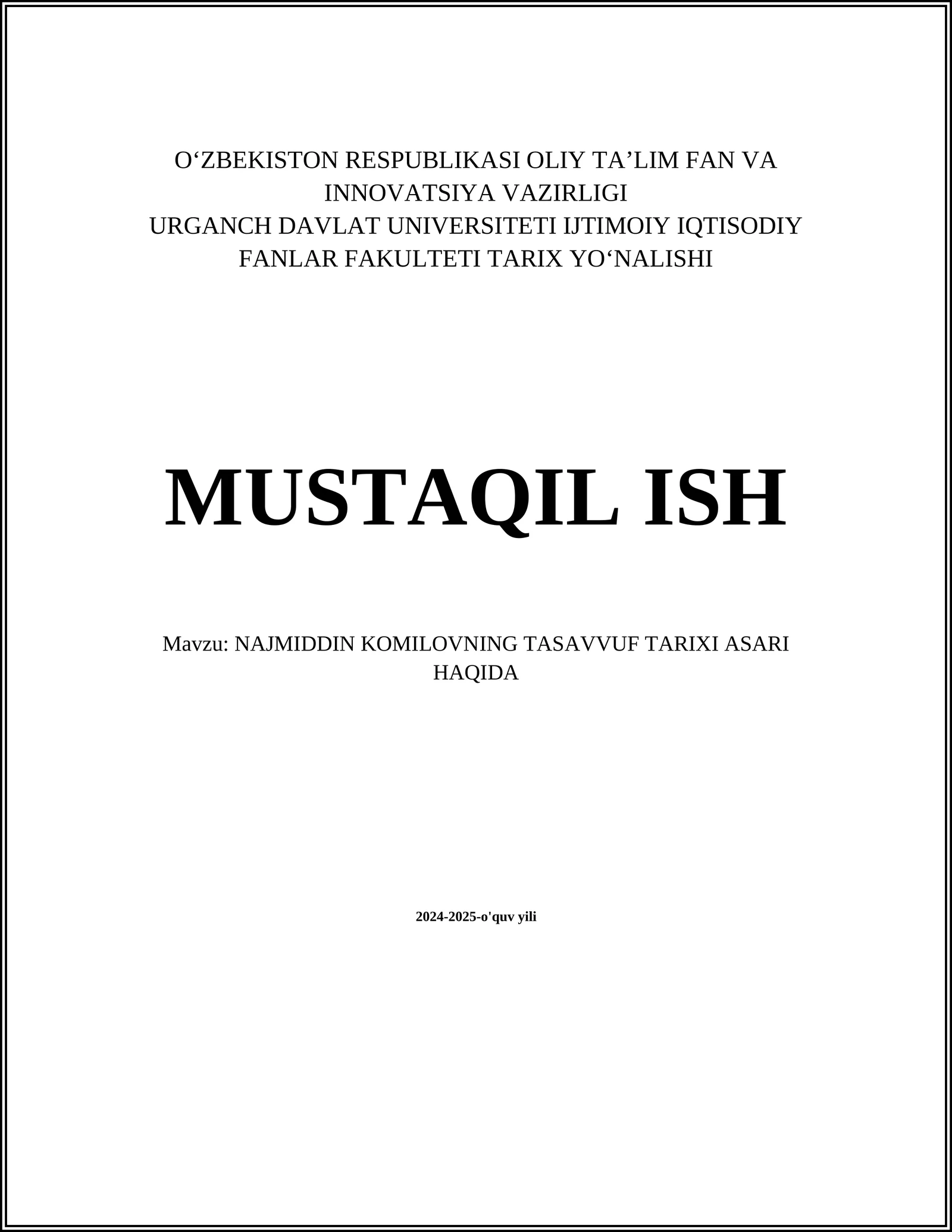 NAJMIDDIN KOMILOVNING TASAVVUF TARIXI ASARI HAQIDA