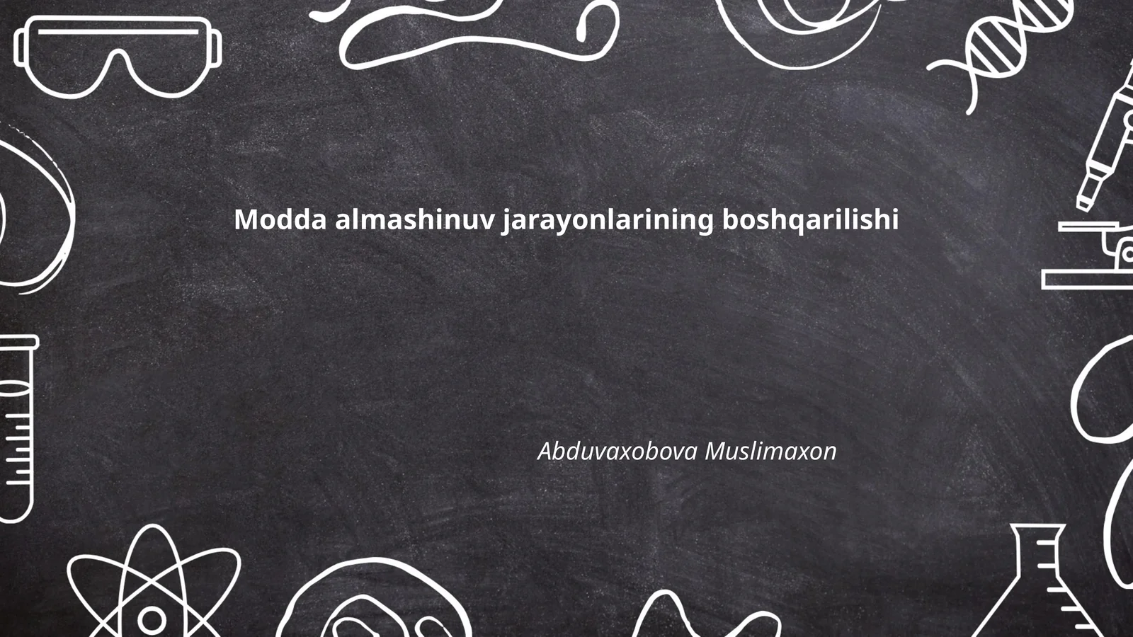 Modda almashinuv jarayonlarining boshqarilishi