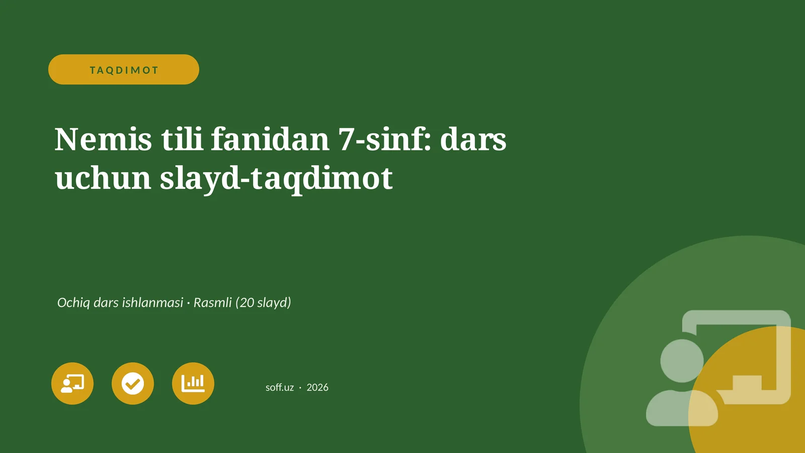 Nemis tili fanidan 7-sinf: dars uchun slayd-taqdimot