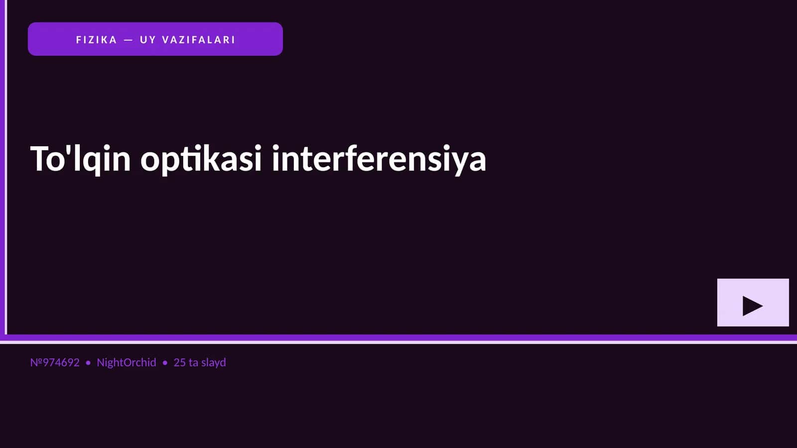 FIZIKA — UY VAZIFALARI