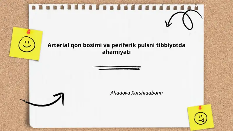 Arterial qon bosimi va periferik pulsni tibbiyotda ahamiyati