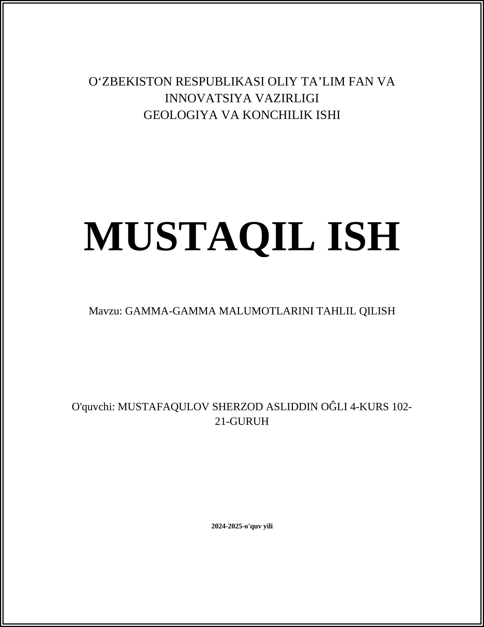 GAMMA-GAMMA MALUMOTLARINI TAHLIL QILISH