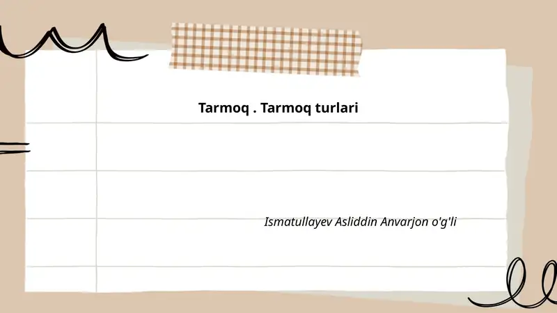 Tarmoq. Tarmoq turlari