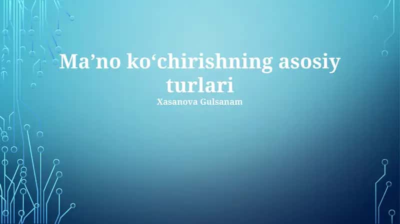 Maʼno koʻchirishning asosiy turlari