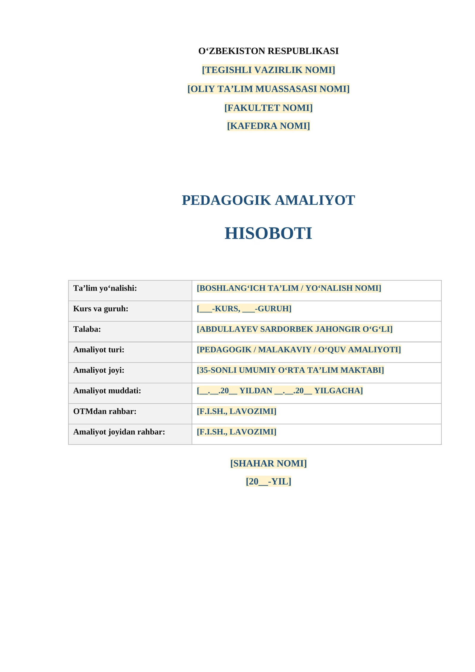 Pedagogik amaliyot hisoboti | Talabalar uchun tayyor Word namuna | DOCX