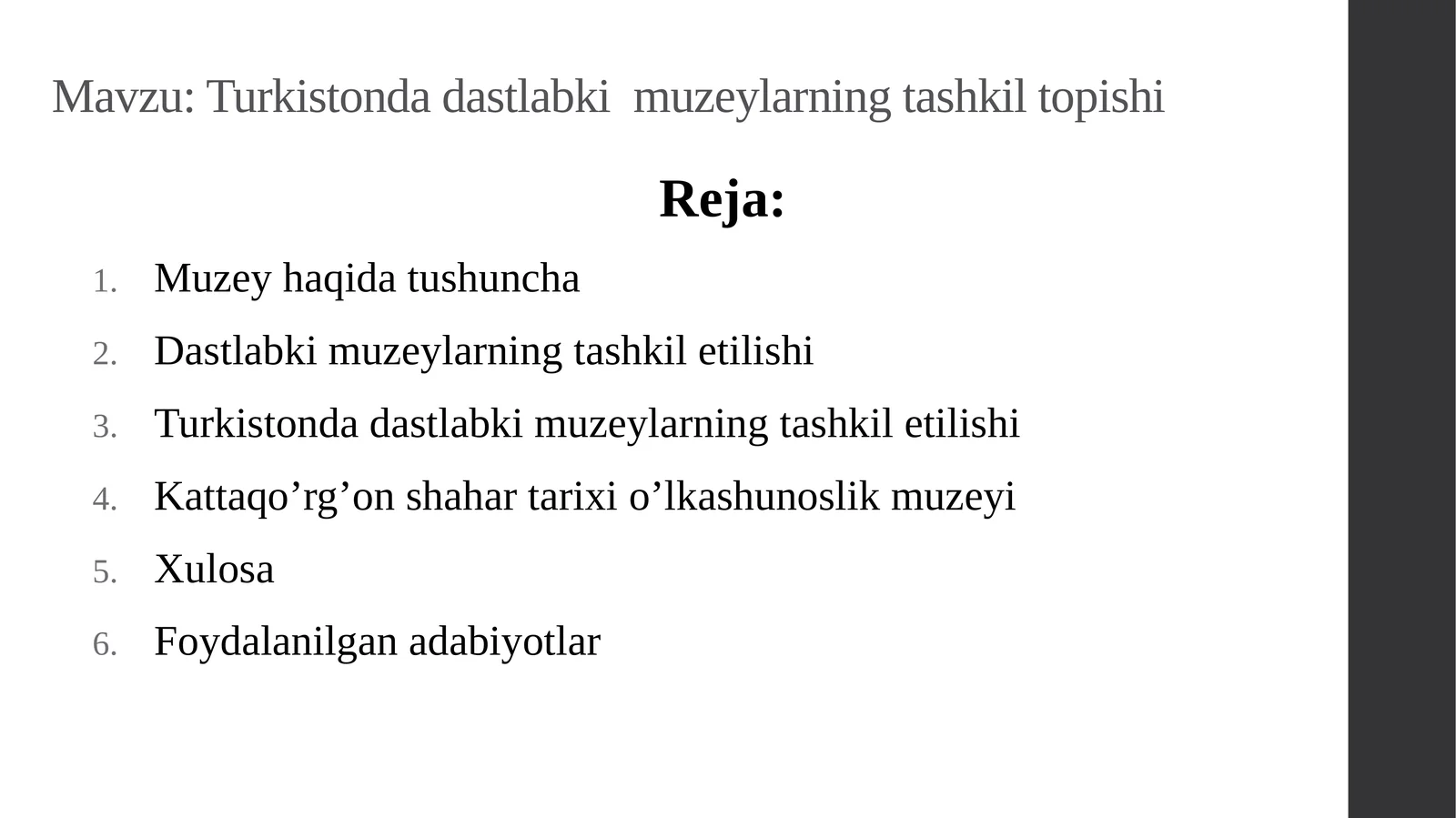 Turkistonda dastlabki muzeylarning tashkil topishi