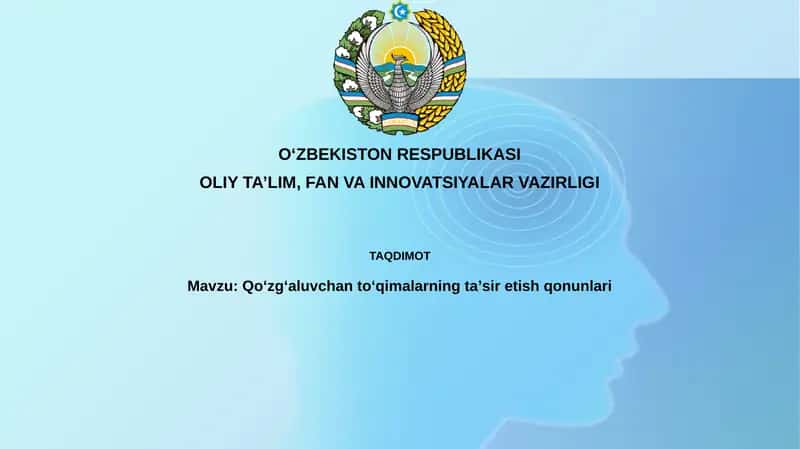 Qoʻzgʻaluvchan toʻqimalarning taʼsiri va qonunlari