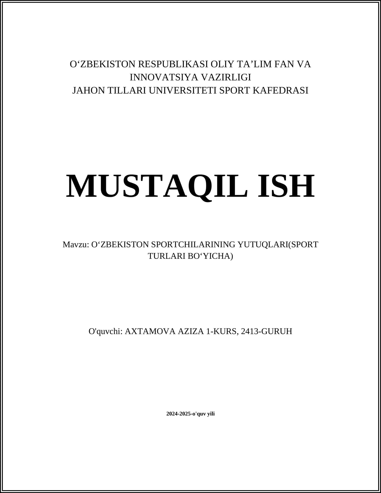 O‘ZBEKISTON SPORTCHILARINING YUTUQLARI(SPORT TURLARI BO‘YICHA)
