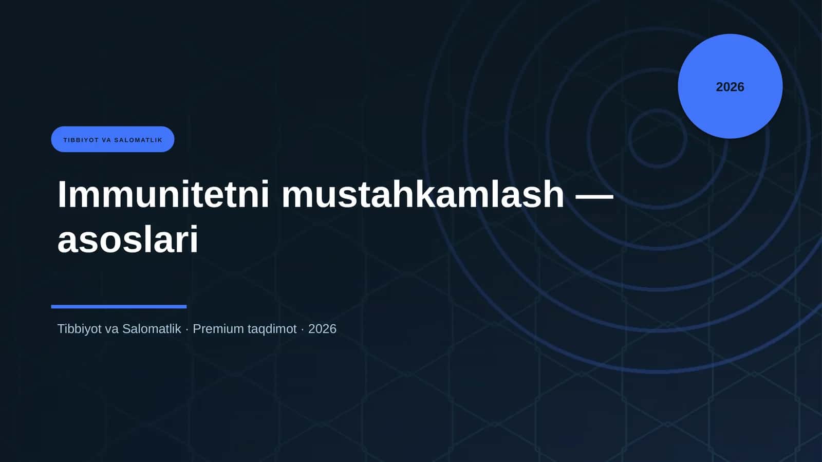 Immunitetni mustahkamlash — asoslari