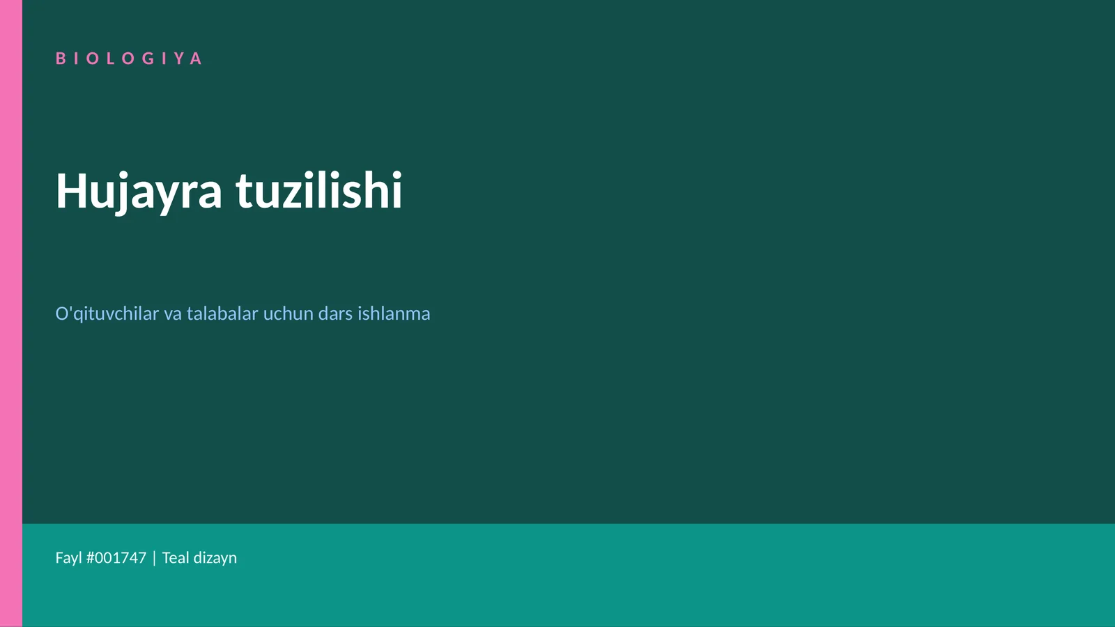 BIOLOGIYA - Hujayra tuzilishi