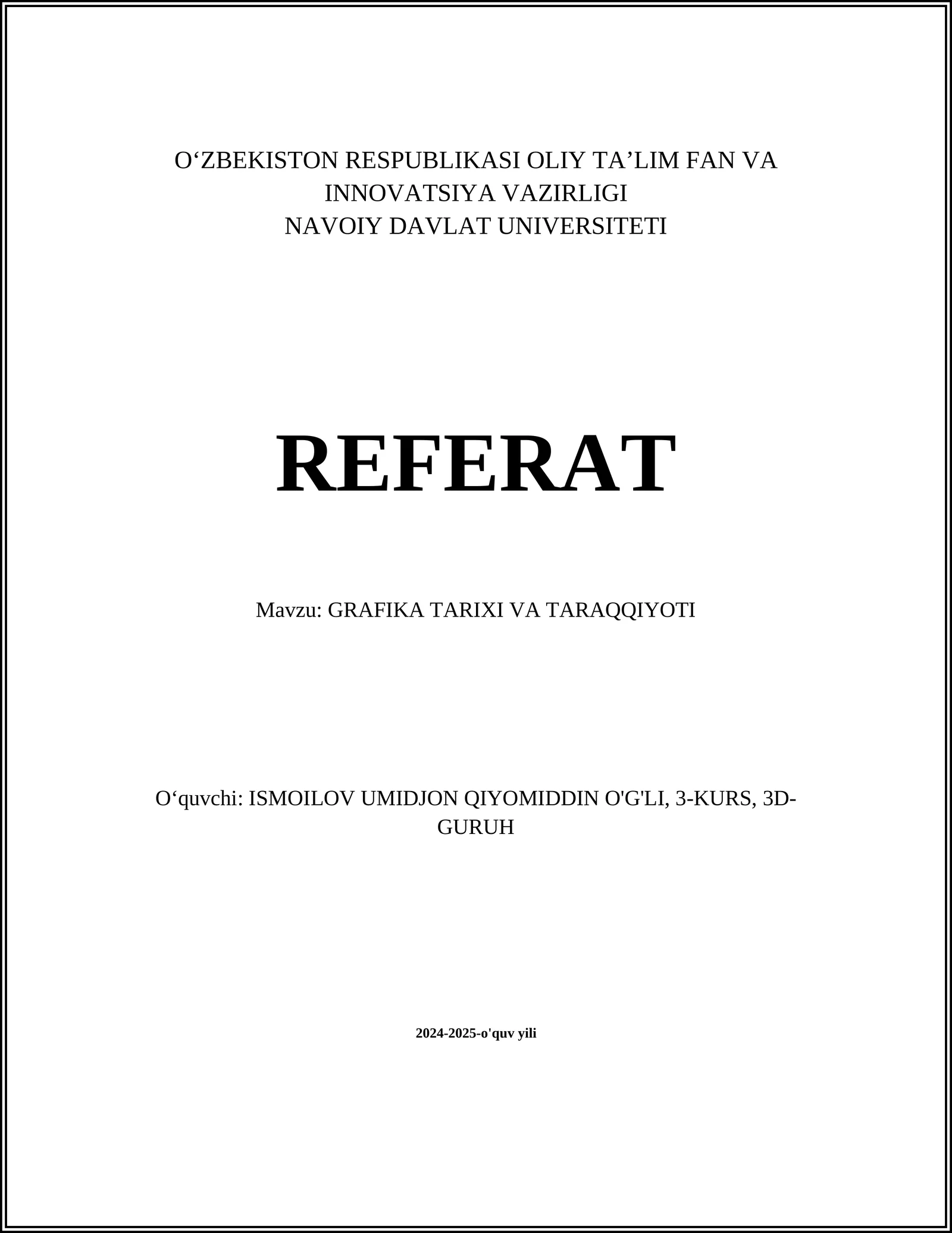 GRAFIKA TARIXI VA TARAQQIYOTI