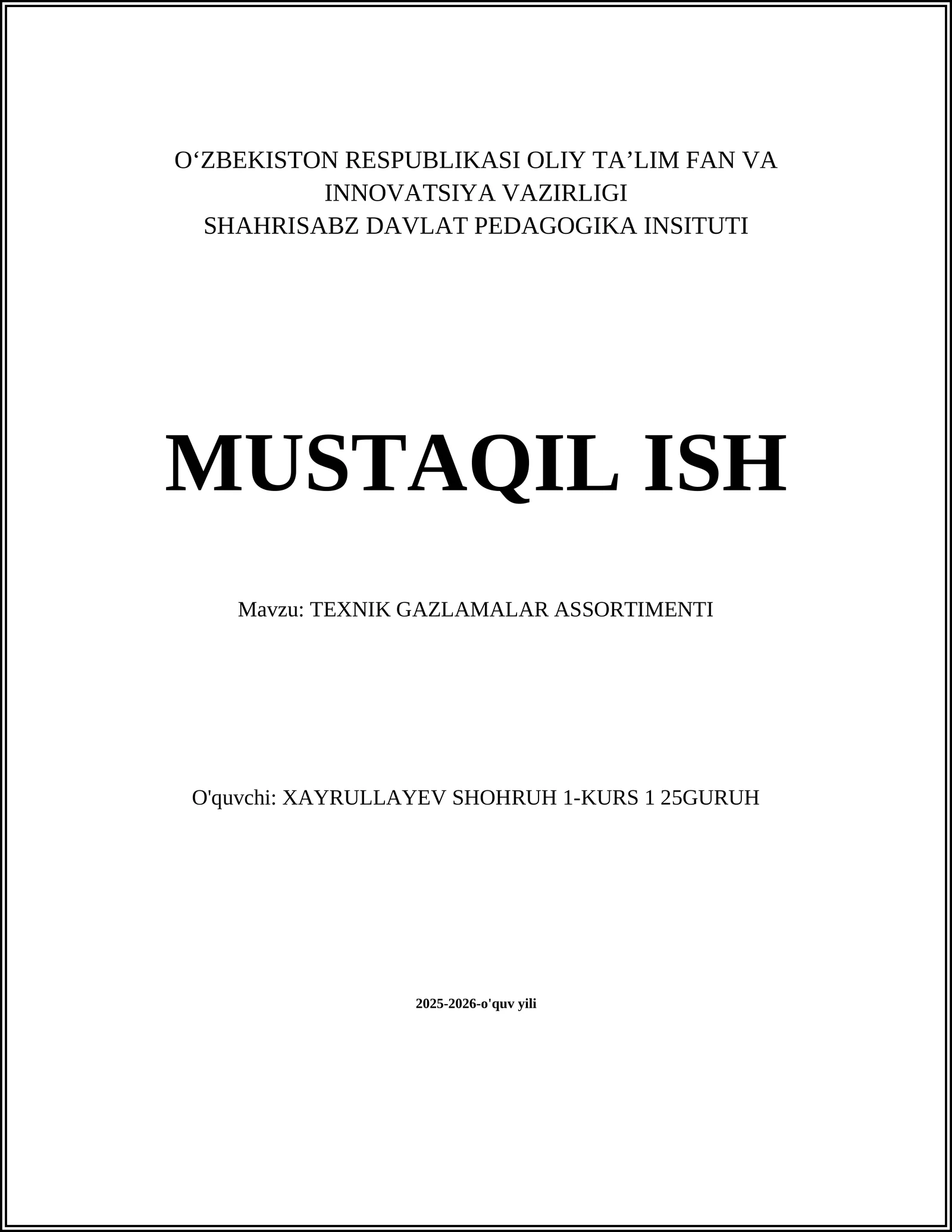 TEXNIK GAZLAMALAR ASSORTIMENTI