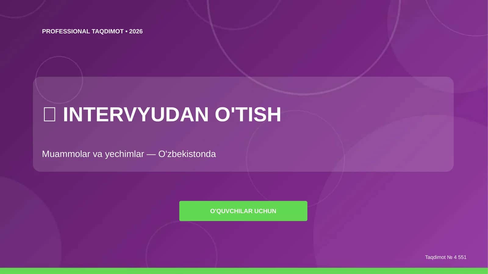 Intervyudan o'tish: muammolar va yechimlar (O'zbekistonda)