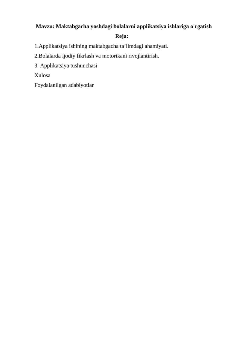 Maktabgacha yoshdagi bolalarni applikatsiya ishlariga o'rgatish