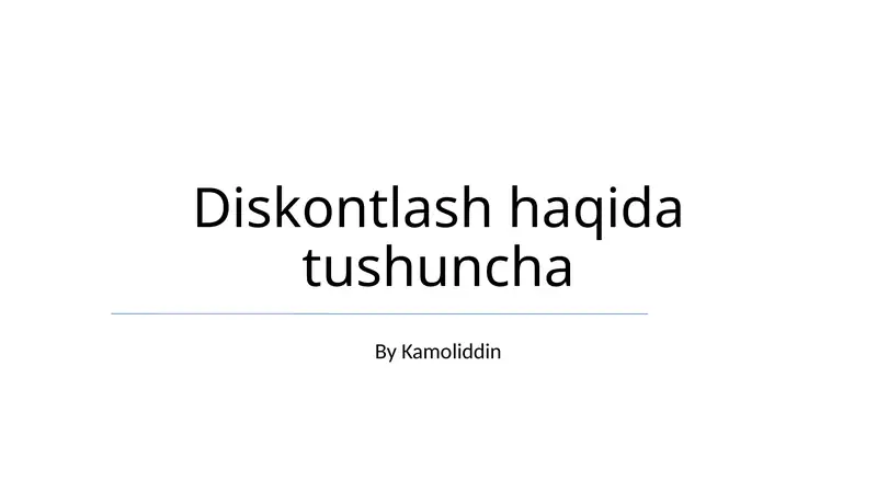 Diskontlash haqida tushuncha
