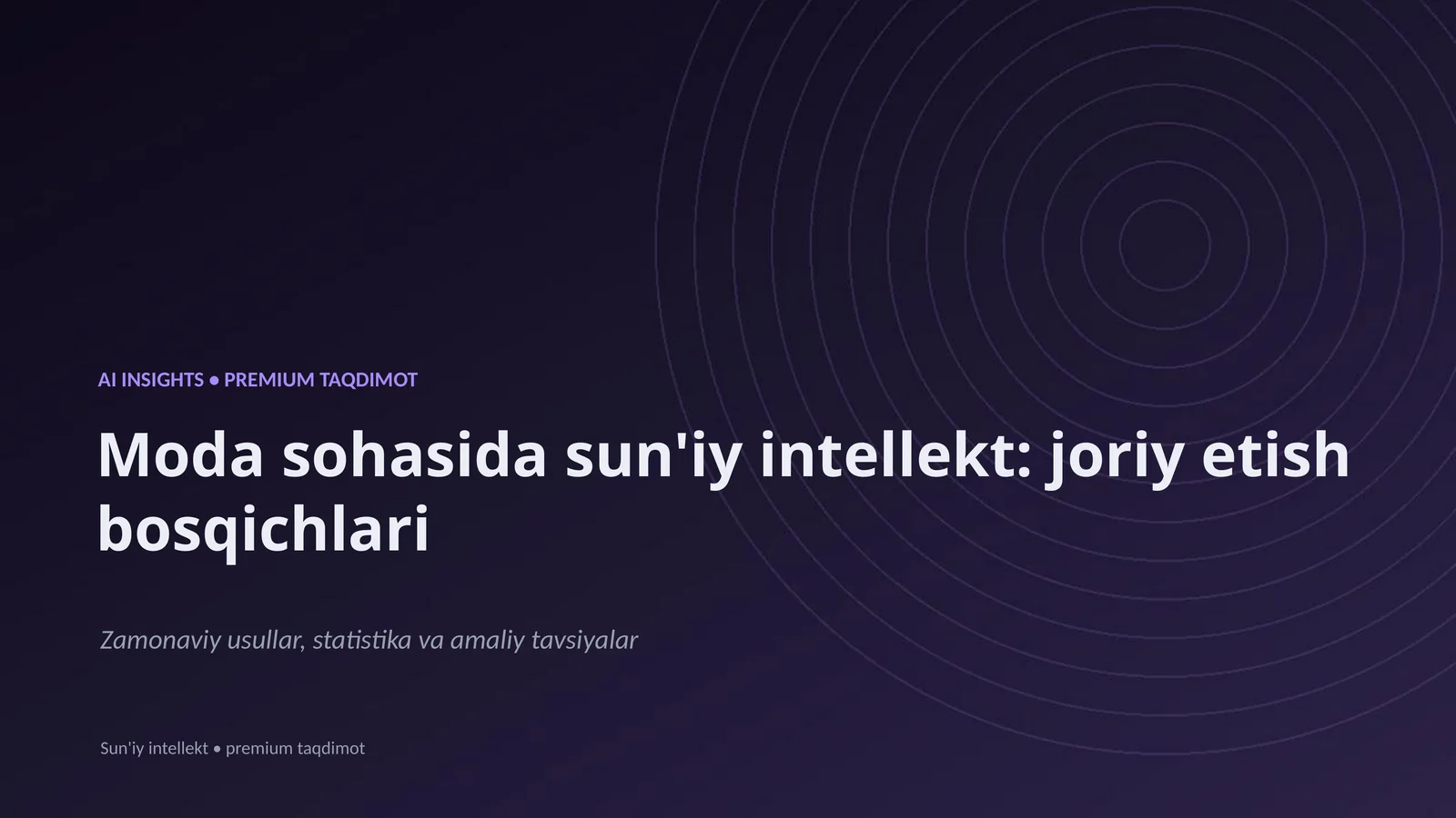 Moda sohasida sun'iy intellekt: joriy etish bosqichlari