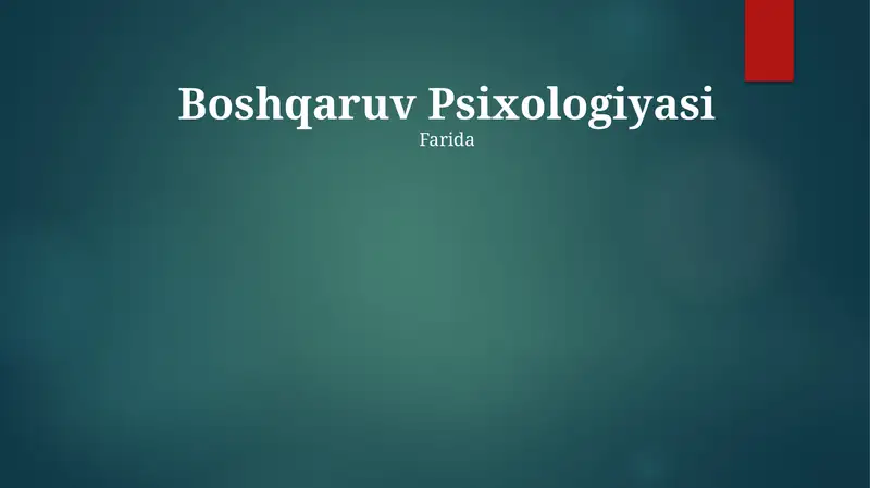 Boshqaruv Psixologiyasi