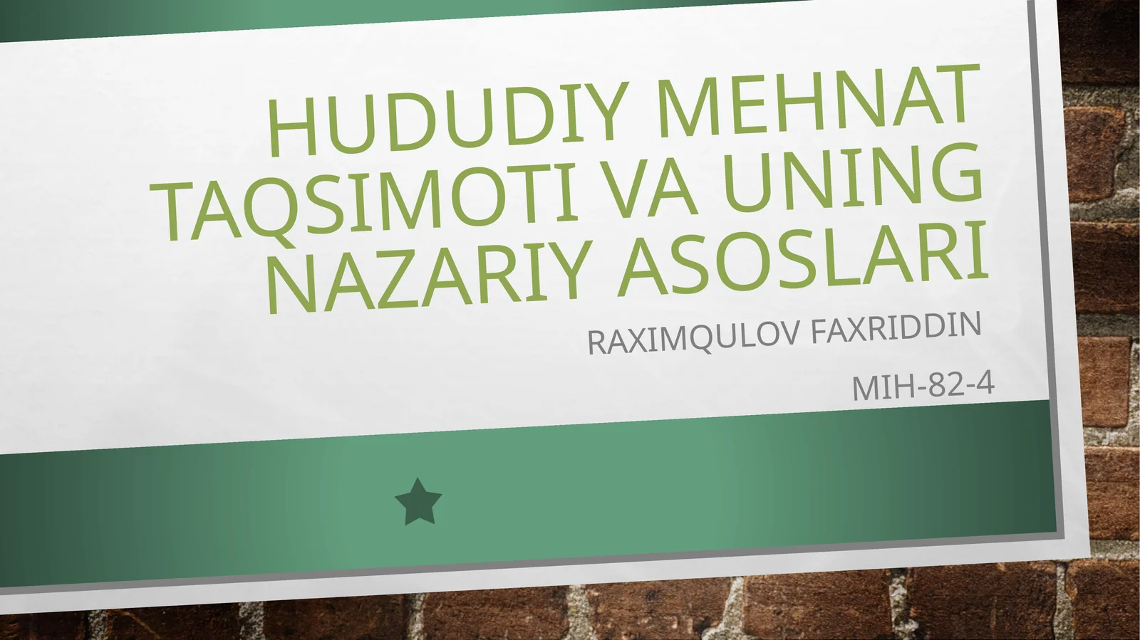 Hududiy mehnat taqsimoti va uning nazariy asoslari