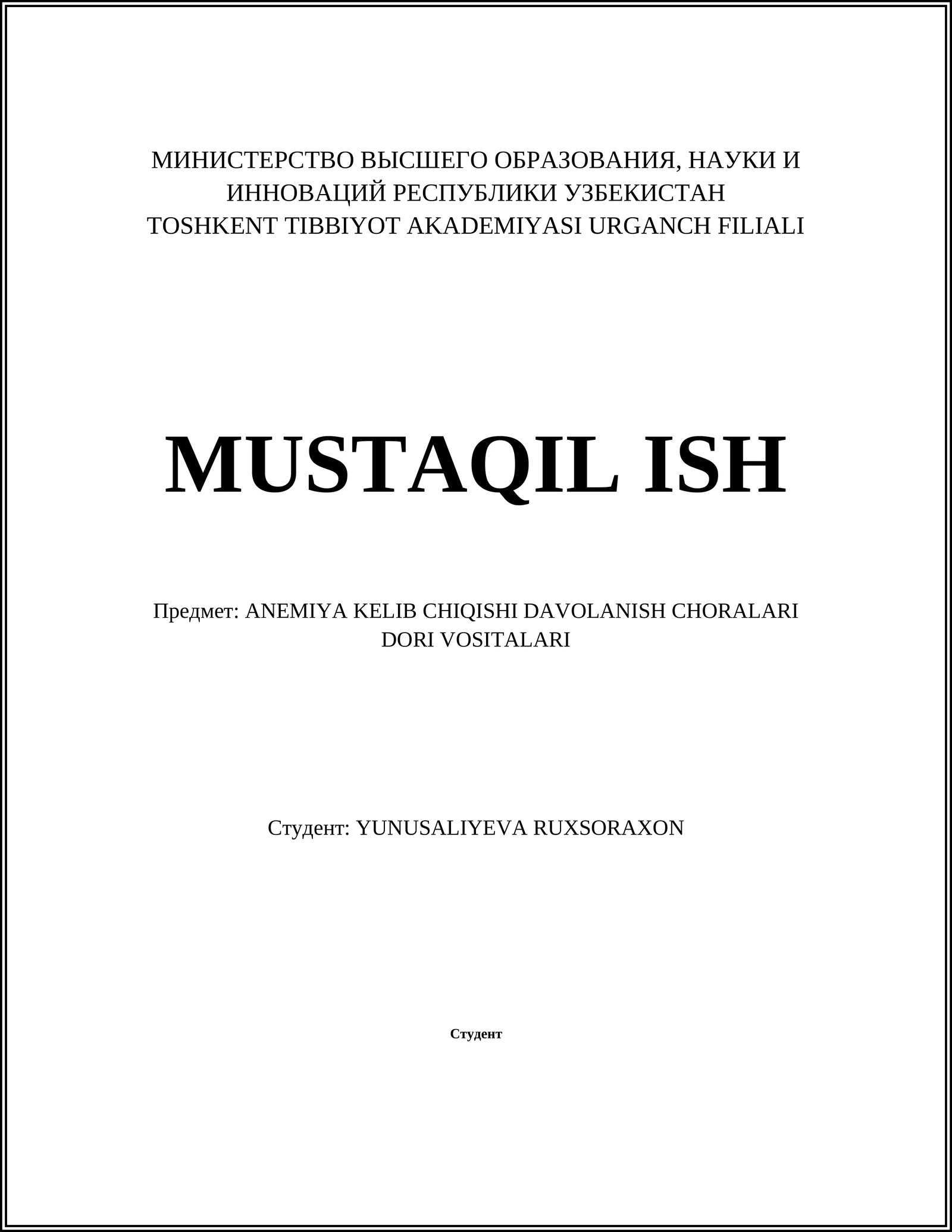 ANEMIYA KELIB CHIQISHI DAVOLANISH CHORALARI DORI VOSITALARI