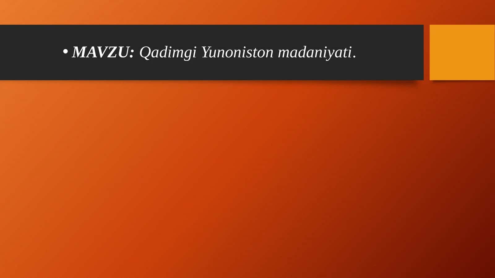 Qadimgi Yunoniston madaniyati.