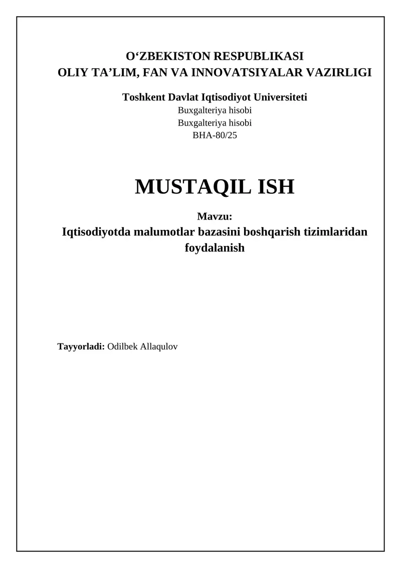 Iqtisodiyotda ma'lumotlar bazasini boshqarish tizimlaridan foydalanish