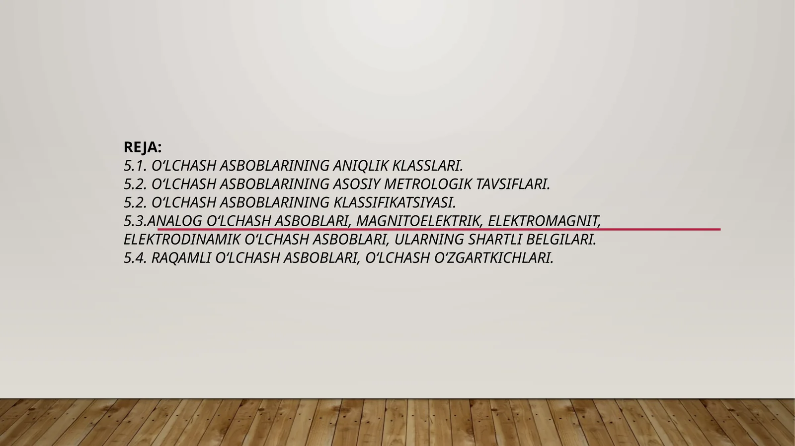 O‘lchash asboblarining aniqlik klasslari