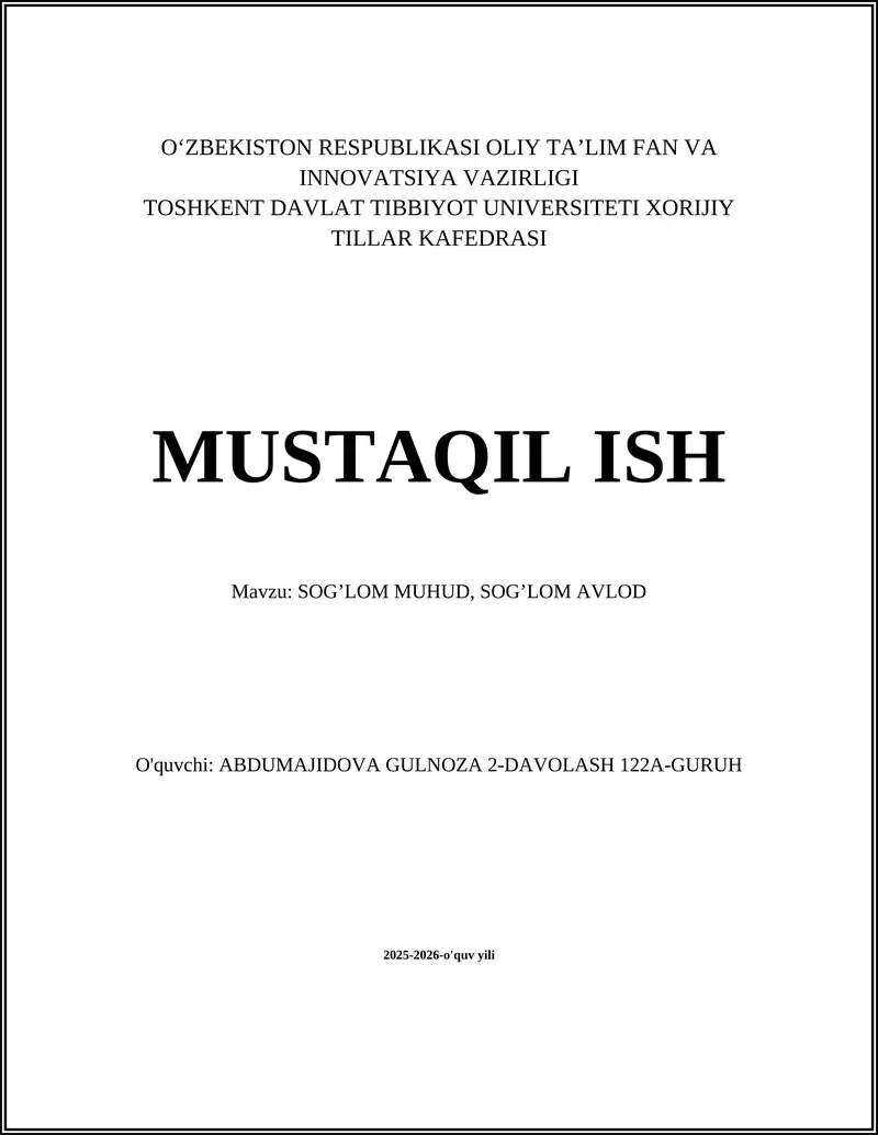 SOG’LOM MUHUD, SOG’LOM AVLOD