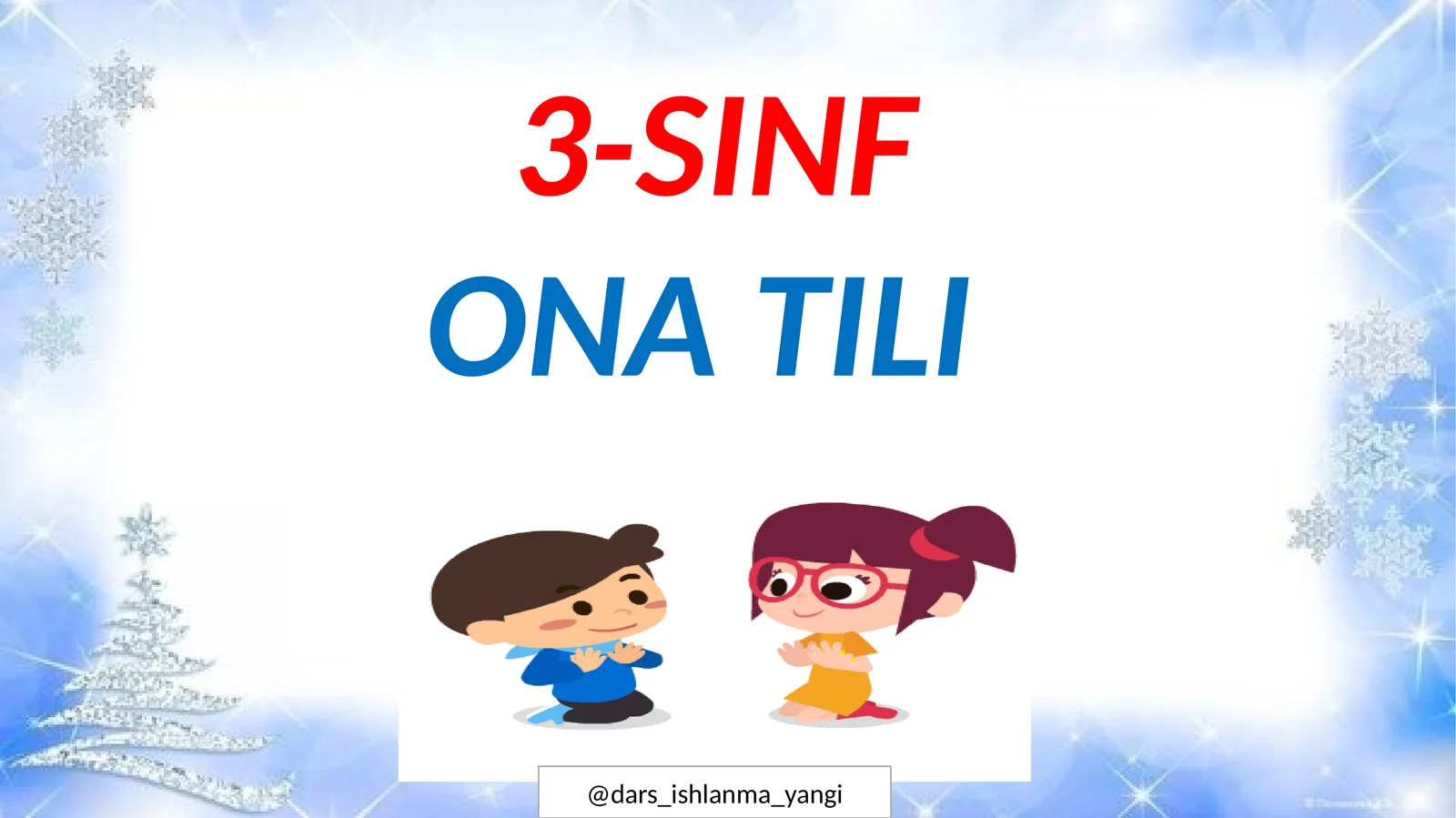 3-SINF ONA TILI