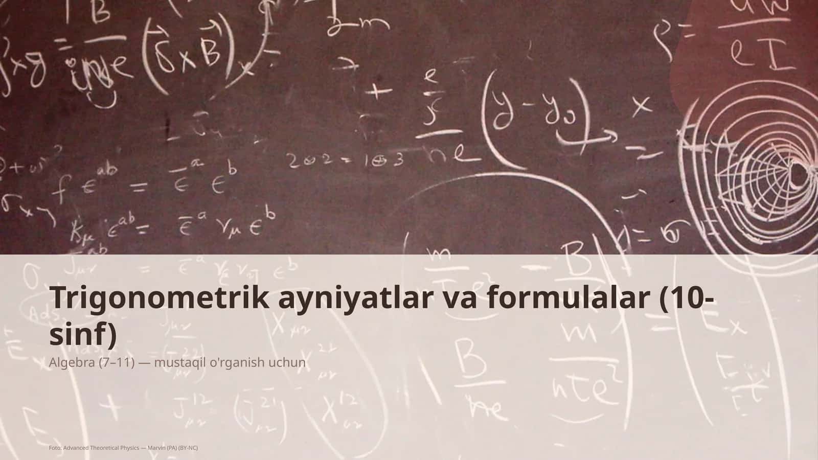 Trigonometrik ayniyatlar va formulalar (10-sinf)