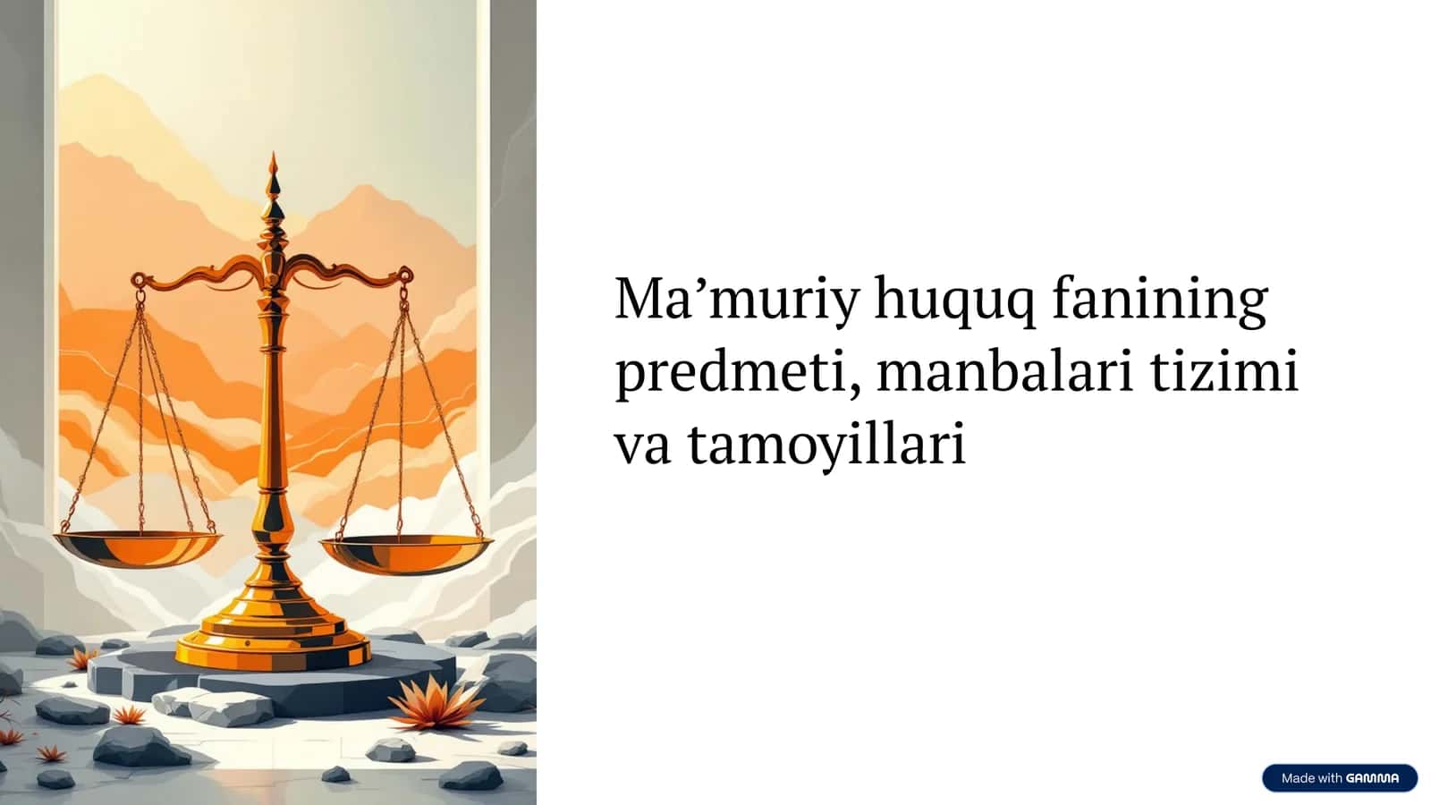 Ma’muriy huquq fanining predmeti, manbalari tizimi va tamoyillari