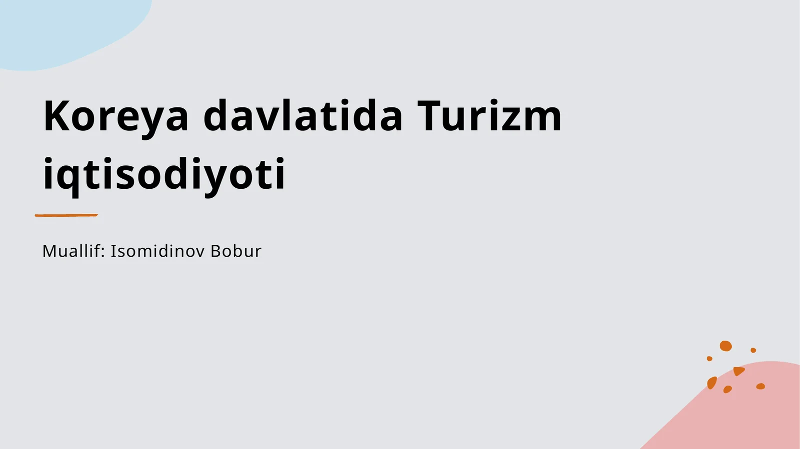 Koreya davlatida Turizmiqtisodiyoti