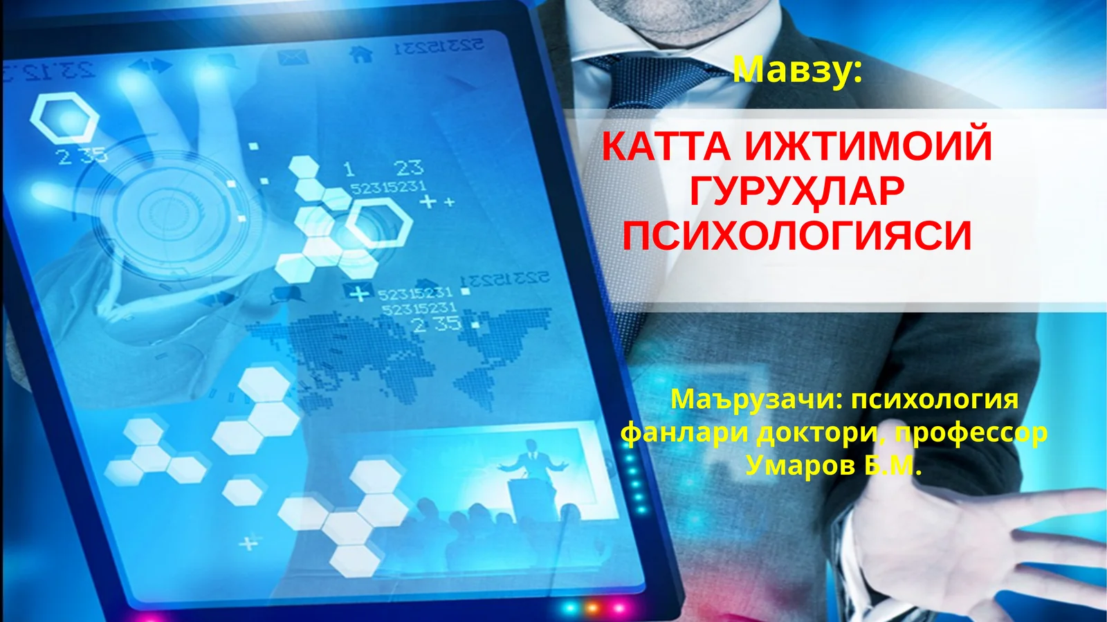 КАТТА ИЖТИМОИЙ ГУРУҲЛАР ПСИХОЛОГИЯСИ