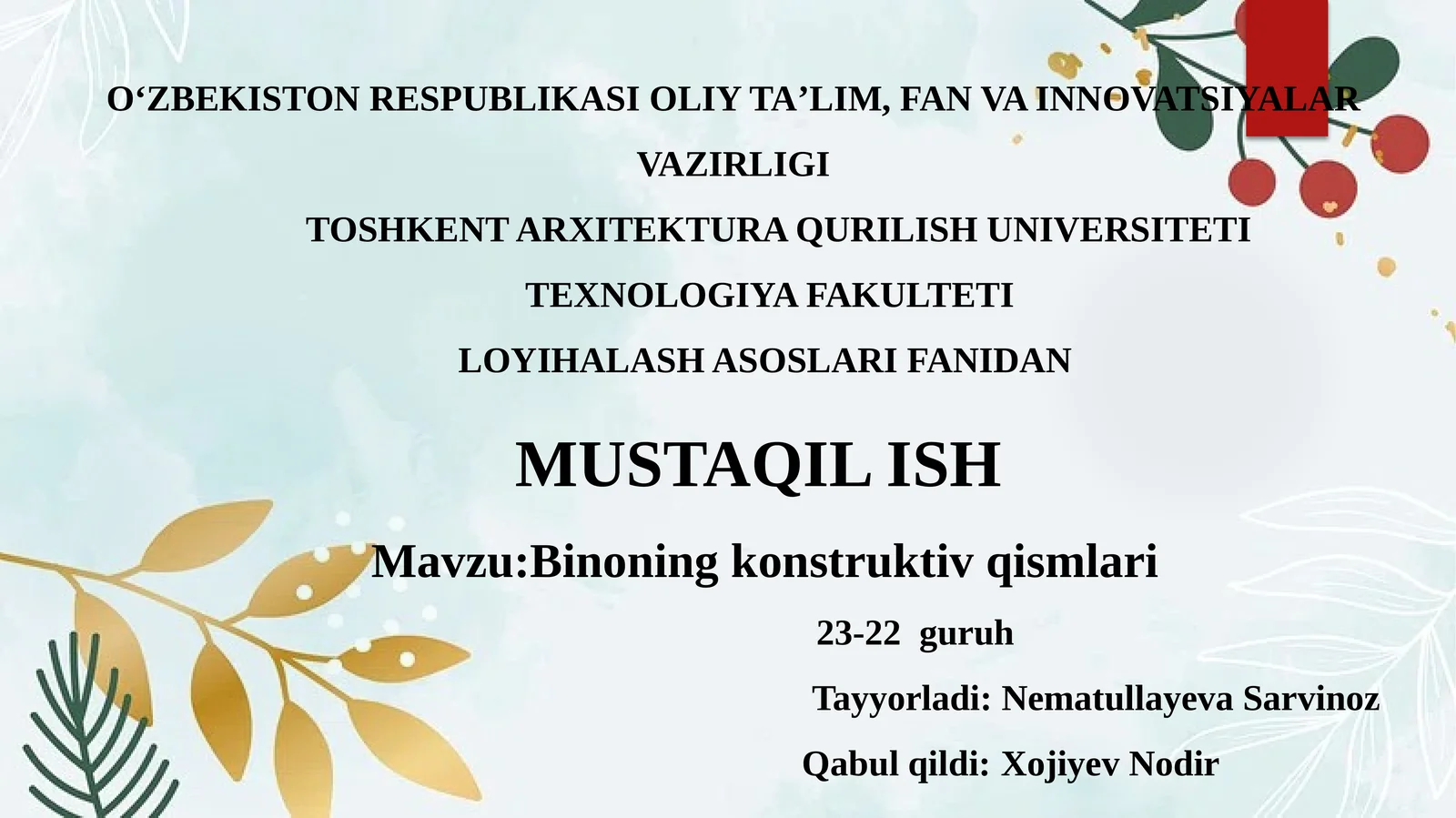 Binoning konstruktiv qismlari